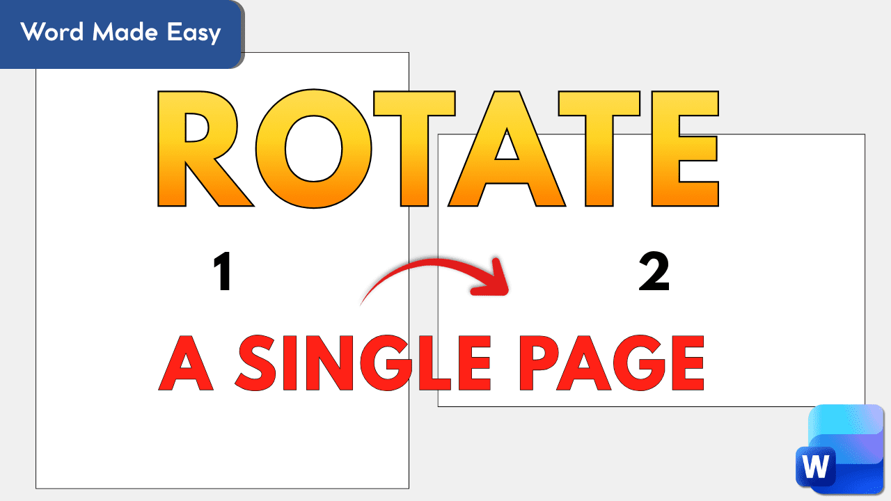 Illustration showing one Word page rotated to landscape while another page remains portrait.