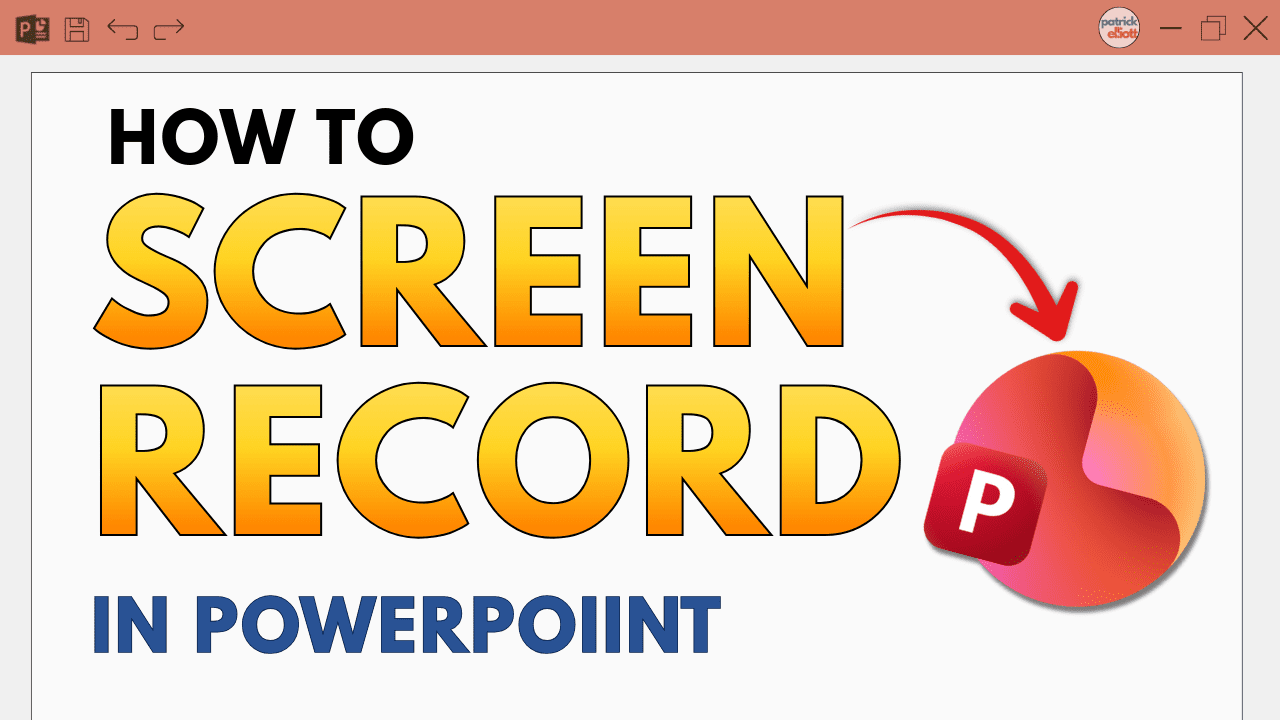Featured image showing the text “How to Screen Record in PowerPoint” with a PowerPoint logo and an arrow pointing to it.