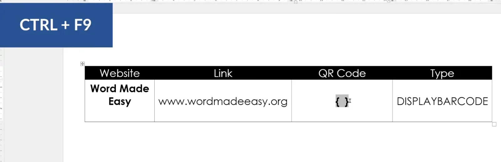 Microsoft Word document showing empty field brackets inserted with Ctrl F9 ready to create QR code in Word