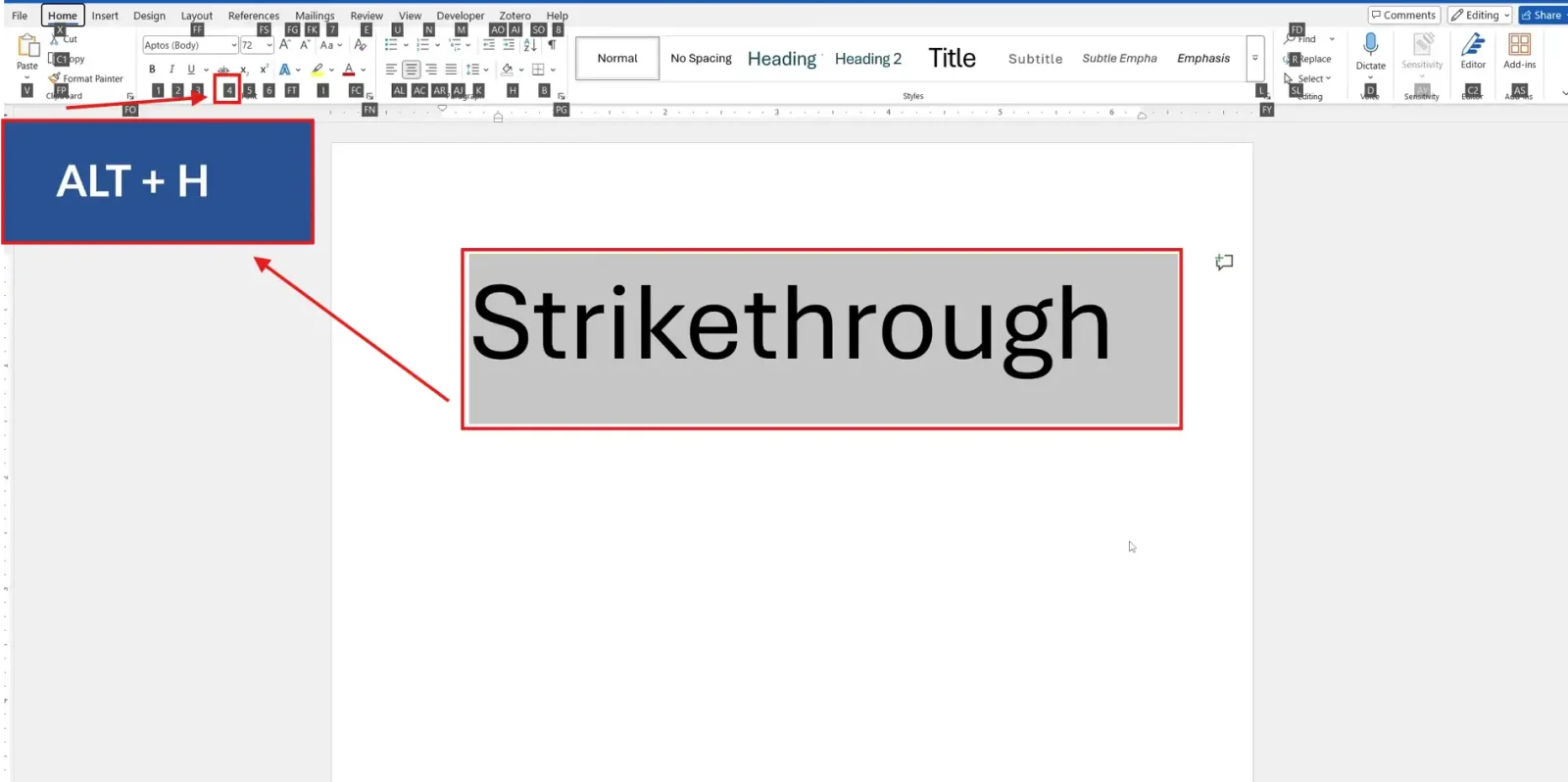 Microsoft Word ribbon KeyTips showing the Alt H 4 keyboard shortcut for strikethrough in Word.